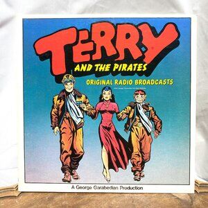 TERRY AND THE PIRATES Original Radio Broadcasts 1973 Vinyl Record